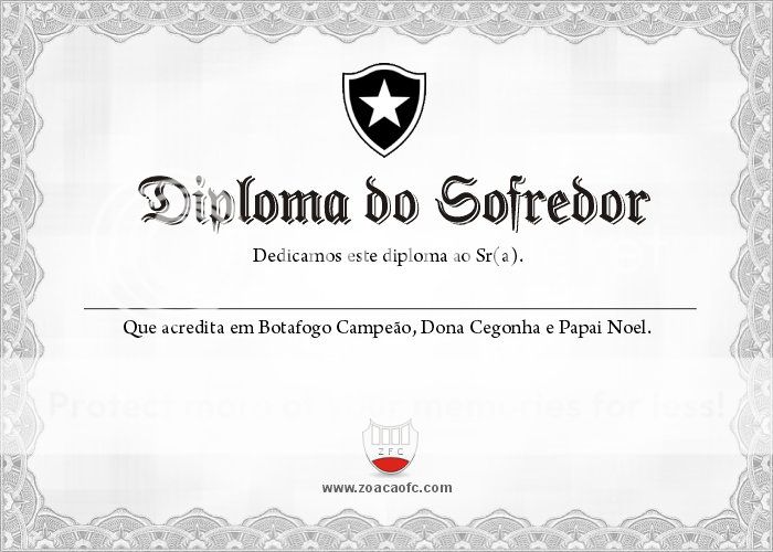 Diploma de sofredor do Botafogo: eu acredito diploma sofredor botafogo campeao
